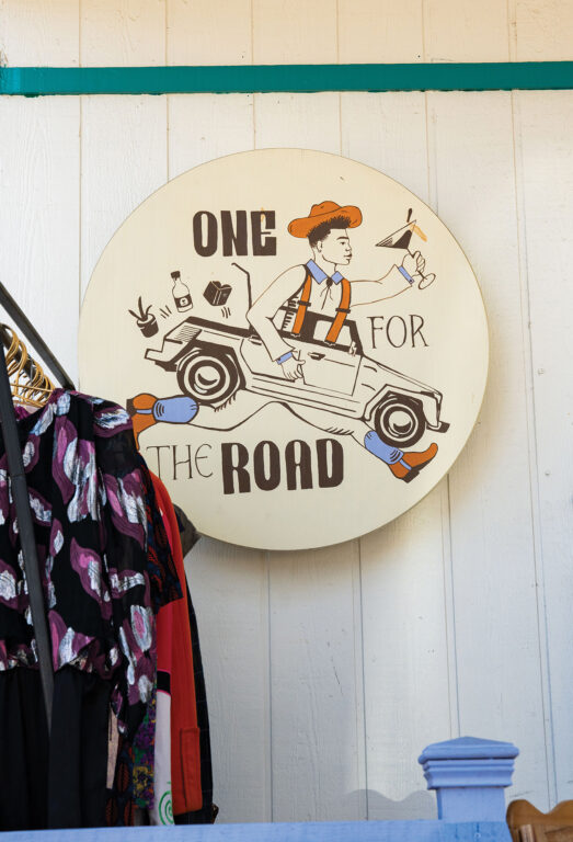 Sign inside One for the Road